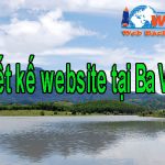 Thiết Kế Website Tại Huyện Ba Vì Đẹp Mắt Nhất