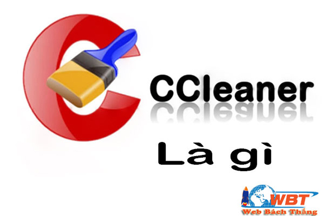 CCleaner là gì