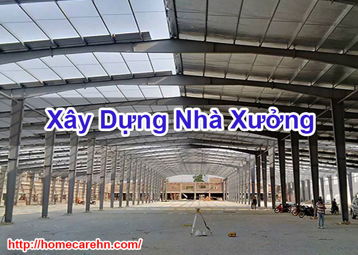 Xây Dựng Nhà Xưởng