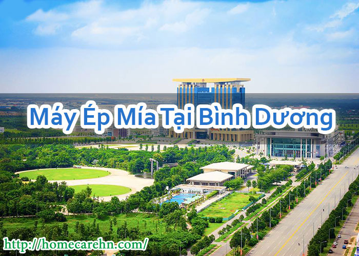 Máy Ép Mía Tại Bình Dương